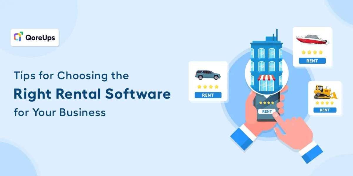 Tips for Choosing the Right Rental Software for Your Business